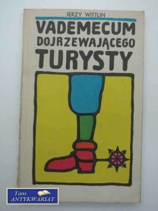 VADEMECUM DOJRZEWAJĄCEGO TURYSTY