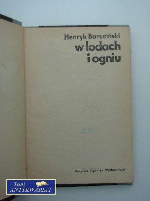 W LODACH I W OGNIU