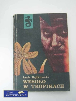 WESOŁO W TROPIKACH