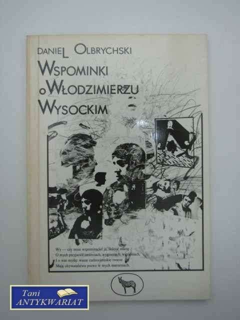 WSPOMINKI O WŁODZIMIERZU WYSOCKIM