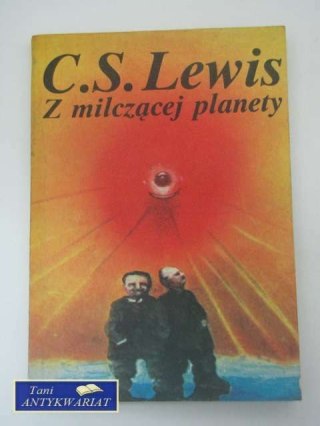 Z MILCZĄCEJ PLANETY