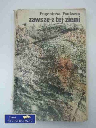 ZAWSZE Z TEJ ZIEMI