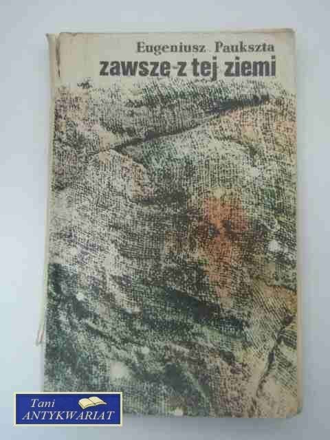 ZAWSZE Z TEJ ZIEMI