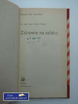 ZDROWIE NA SZLAKU