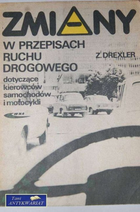 ZMIANY W PRZEPISACH RUCHU DROGOWEG
