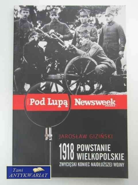 1918 POWSTANIE WIELKOPOLSKIE