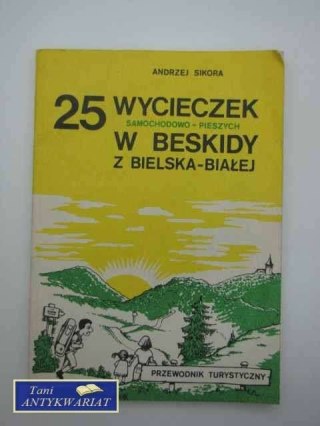 25 WYCIECZEK W BESKIDY