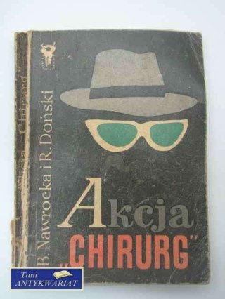AKCJA ,,CHIRURG''