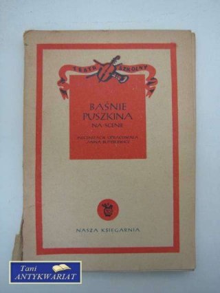 BAŚNIE PUSZKINA NA SCENIE