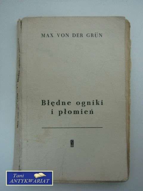 BŁĘDNE OGNIKI I PŁOMIEŃ