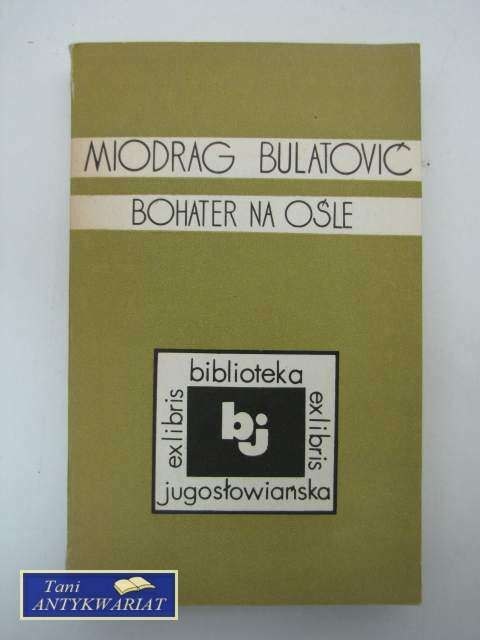 BOHATER NA OŚLE