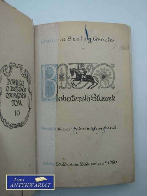 BOHATERSKI STASZEK