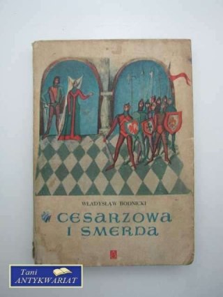 CESARZOWA I SMERDA