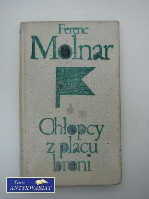 CHŁOPCY Z PLACU BRONI