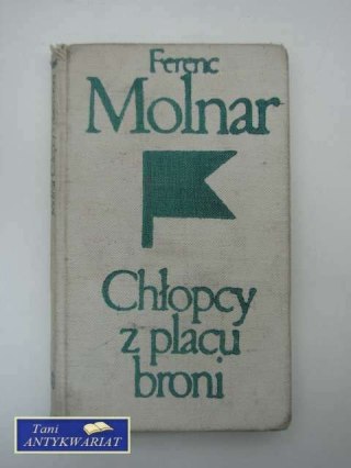 CHŁOPCY Z PLACU BRONI