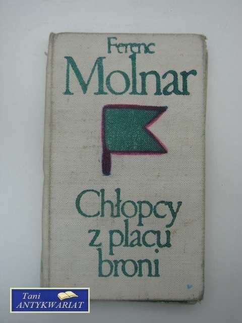 CHŁOPCY Z PLACU BRONI