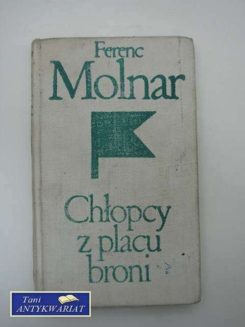 CHŁOPCY Z PLACU BRONI