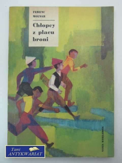 CHŁOPCY Z PLACU BRONI