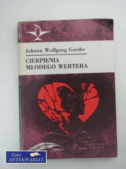 CIERPIENIA MŁODEGO WERTERA
