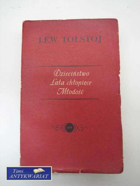 DZIECIŃSTWO LATA CHŁOPIĘCE MŁODOŚĆ