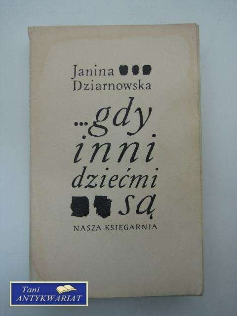 GDY INNI DZIEĆMI SĄ