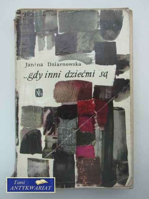 GDY INNI DZIEĆMI SĄ