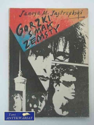 GORZKI SMAK ZEMSTY
