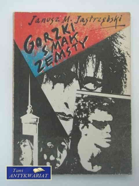 GORZKI SMAK ZEMSTY