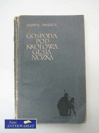 GOSPODA POD KRÓLOWĄ GĘSIĄ NÓŻKĄ