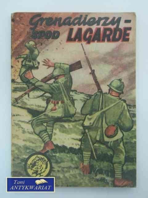 GRANADIERZY SPOD LAGARDE