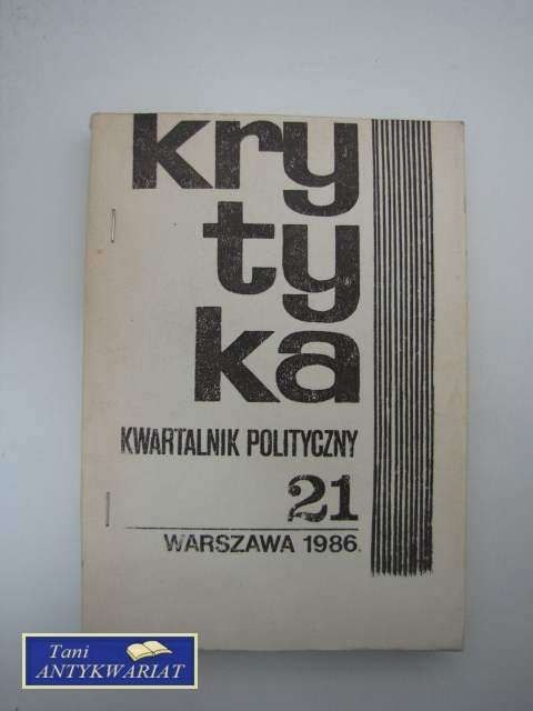 KRYTYKA KWARTALNIK POLITYCZNY 21