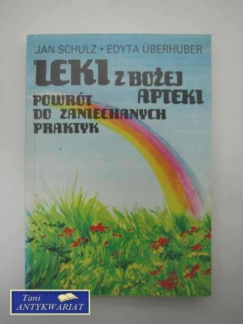 LEKI Z BOŻEJ APTEKI