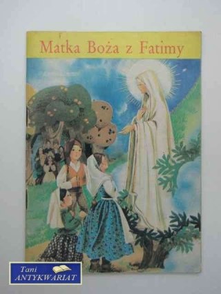 MATKA BOŻA Z FATIMY