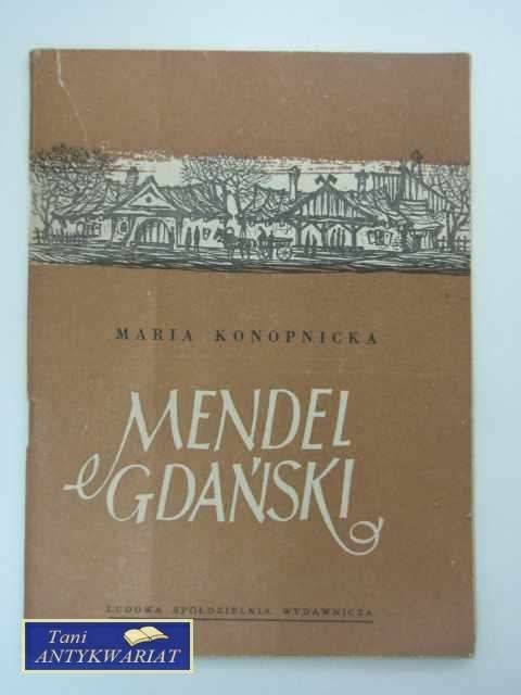 MENDEL GDAŃSKI wyd. 1956 rok