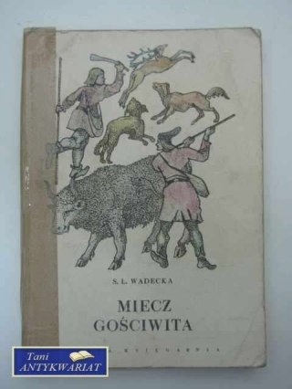 MIECZ GOŚCIWITA