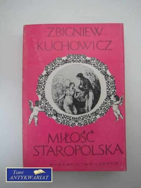 MIŁOŚĆ STAROPOLSKA
