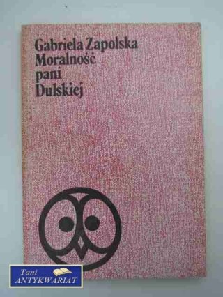 MORALNOŚĆ PANI DULSKIEJ