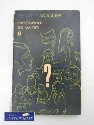 NIEOBECNI SĄ WINNI