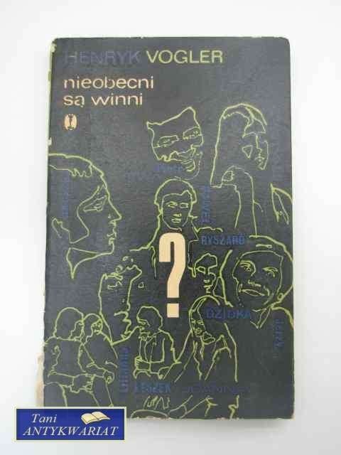 NIEOBECNI SĄ WINNI