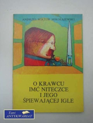 O KRAWCU IMĆ NITECZCE I JEGO