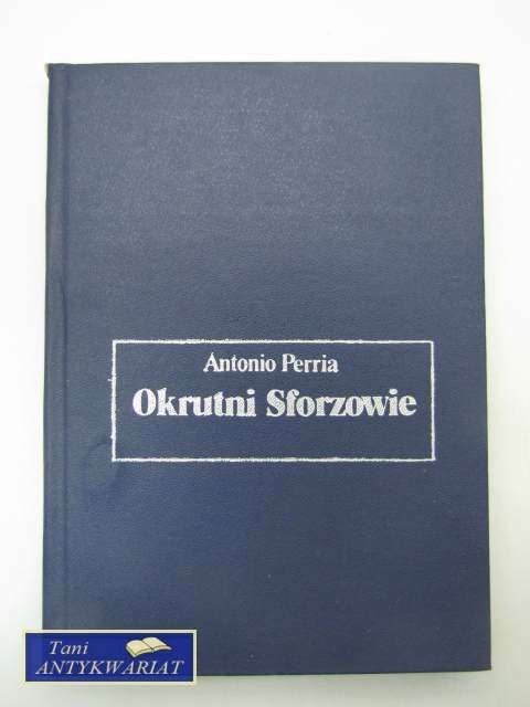 OKRUTNI SFORZOWIE
