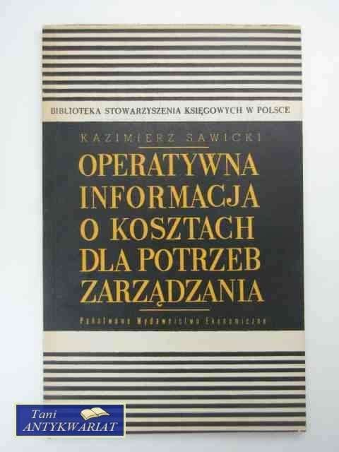 OPERATYWNA INFORMACJA O KOSZTACH