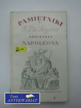 PAMIĘTNIKI ADIUTANTA NAPOLEONA