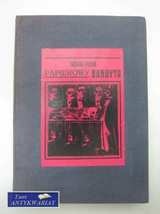PAPIEROWY BANDYTA