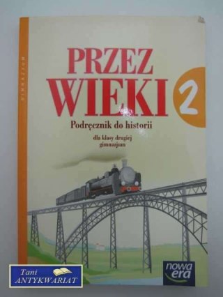 PRZEZ WIEKI