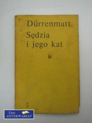 SĘDZIA I JEGO KAT