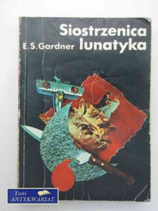 SIOSTRZENIC LUNATYKA