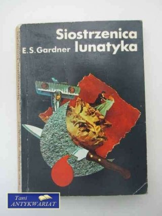 SIOSTRZENICA LUNATYKA