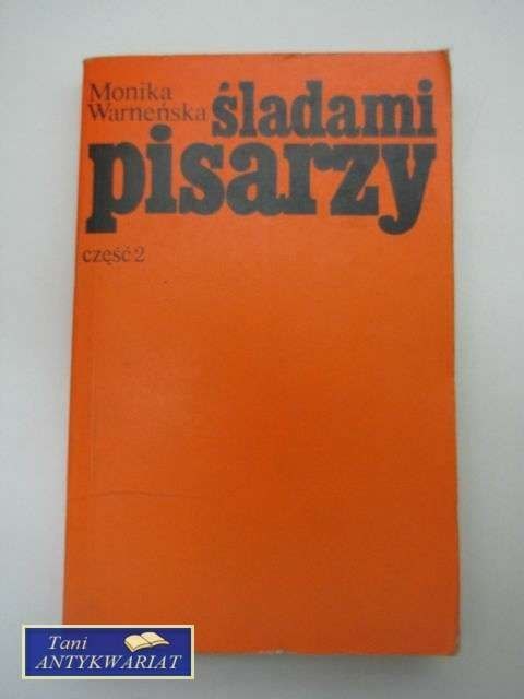 ŚLADAMI PISARZY cz. 2