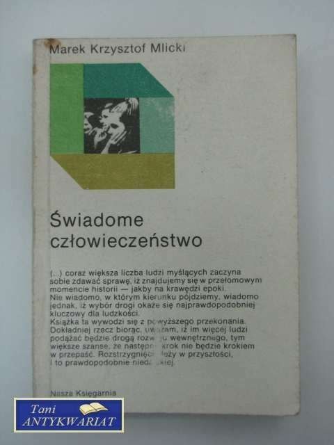 ŚWIADOME CZŁOWIECZEŃSTWO
